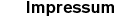 Impressum